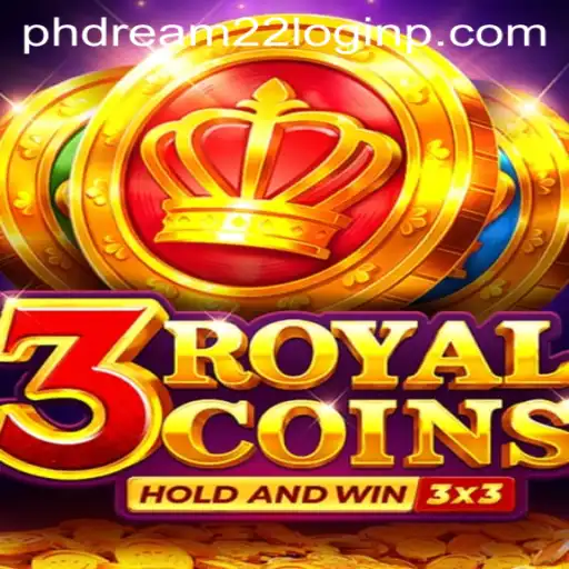 3RoyalCoins: Exploring the Thrills of PhDream 22 Login