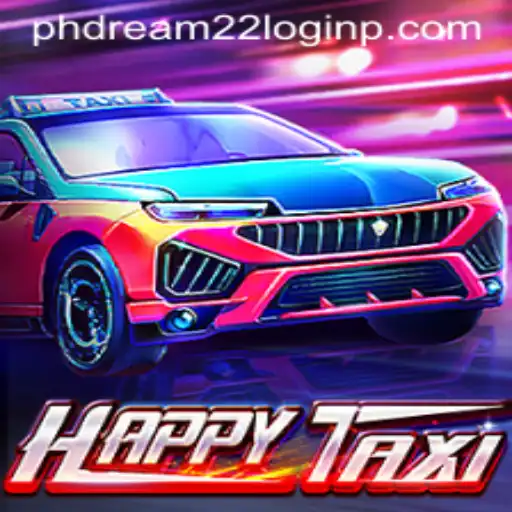 Discovering HappyTaxi: A Unique Gaming Experience with phdream 22 login