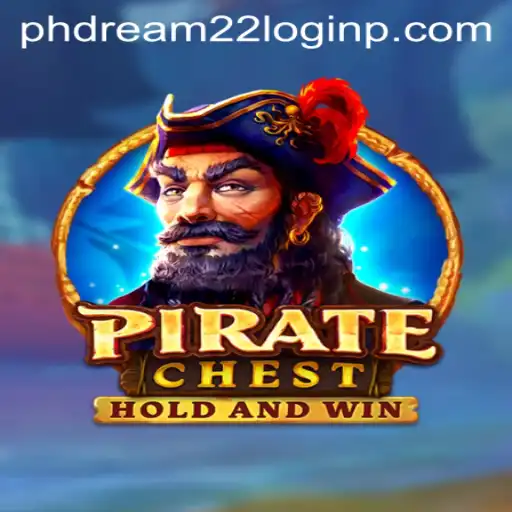Discover the Thrilling Adventure of PirateChest and the Key to Phdream 22 Login