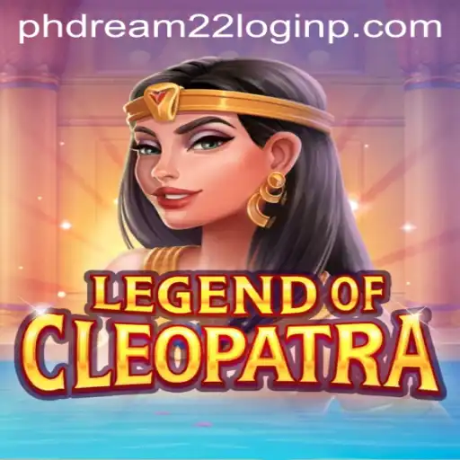 Exploring the Enchanting World of LegendOfCleopatra and Unveiling the phdream 22 Login